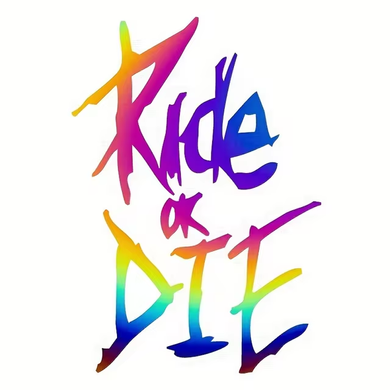 Наліпка "Ride or Die", oil slick